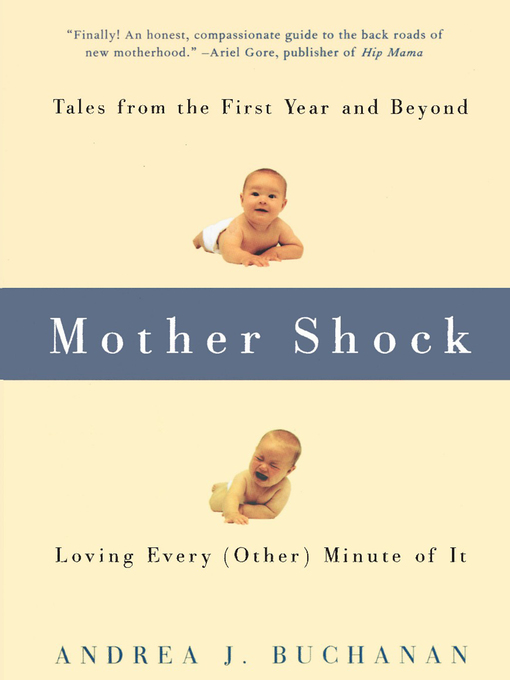 Title details for Mother Shock by Andrea J. Buchanan - Available